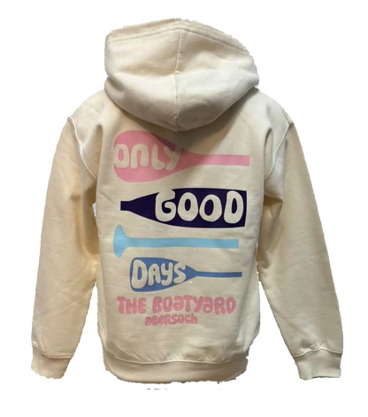 Only Good Days Design Hoodie, Vanilla