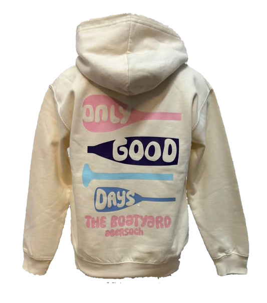 Only Good Days Design Hoodie, Vanilla